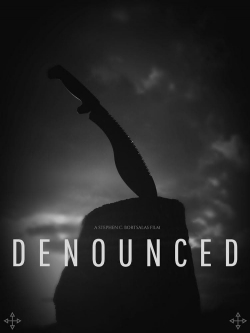 Watch free Denounced movies online