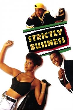 Watch free Strictly Business movies online