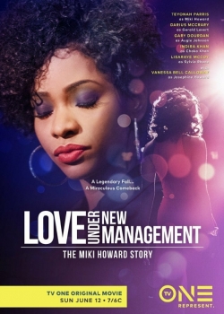 Watch free Love Under New Management: The Miki Howard Story movies online