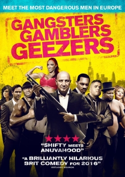 Watch free Gangsters Gamblers Geezers movies online