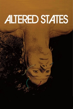 Watch free Altered States movies online