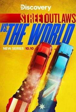 Watch free Street Outlaws vs the World movies online