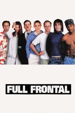 Watch free Full Frontal movies online