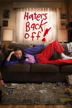 Watch free Haters Back Off movies online