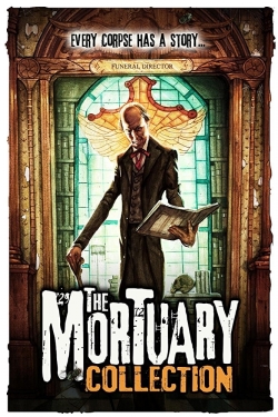 Watch free The Mortuary Collection movies online