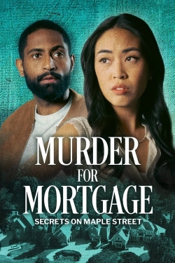 Watch free Murder for Mortgage: Secrets on Maple Street movies online