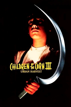 Watch free Children of the Corn III: Urban Harvest movies online