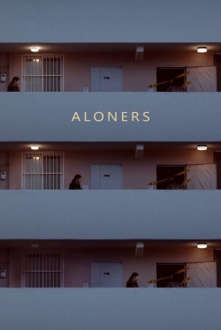 Watch free Aloners movies online