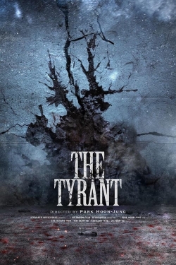 Watch free The Tyrant movies online