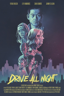 Watch free Drive All Night movies online