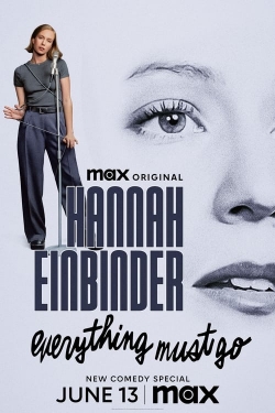 Watch free Hannah Einbinder: Everything Must Go movies online