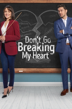 Watch free Don't Go Breaking My Heart movies online