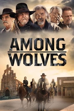 Watch free Among Wolves movies online