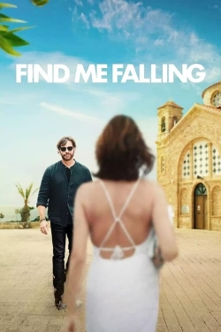 Watch free Find Me Falling movies online