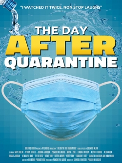 Watch free The Day After Quarantine movies online