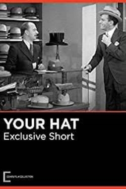 Watch free Your Hat movies online