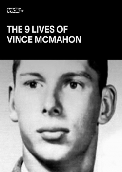 Watch free The Nine Lives of Vince McMahon movies online