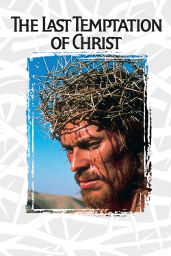 Watch free The Last Temptation of Christ movies online