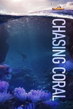 Watch free Chasing Coral movies online