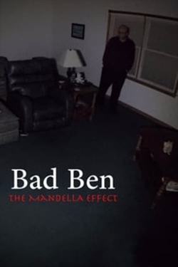 Watch free Bad Ben - The Mandela Effect movies online