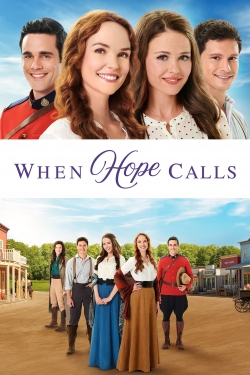 Watch free When Hope Calls movies online