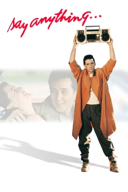 Watch free Say Anything... movies online