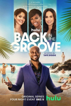 Watch free Back in the Groove movies online