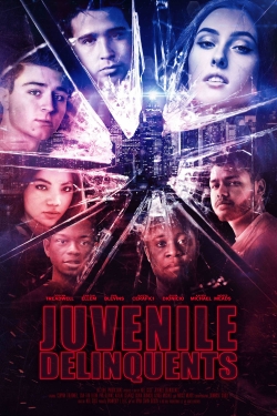 Watch free Juvenile Delinquents movies online