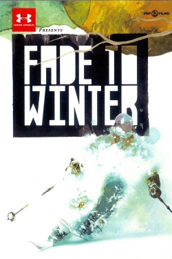 Watch free Fade to Winter movies online