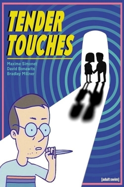 Watch free Tender Touches movies online