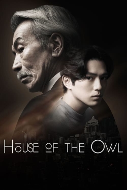 Watch free House of the Owl movies online