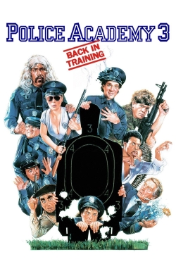 Watch free Police Academy 3: Back in Training movies online