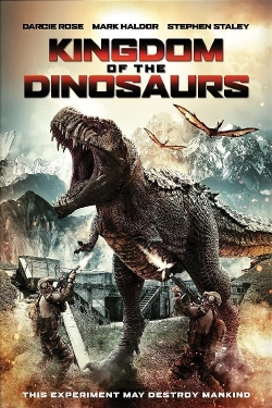 Watch free Kingdom of the Dinosaurs movies online