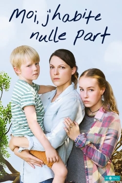 Watch free Moi, j'habite nulle part movies online