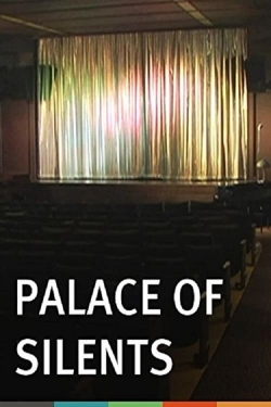 Watch free Palace of Silents movies online