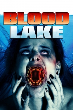 Watch free Blood Lake movies online