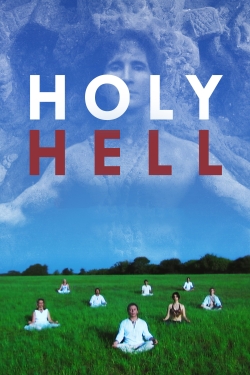 Watch free Holy Hell movies online