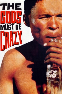 Watch free The Gods Must Be Crazy movies online