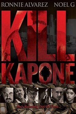 Watch free Kill Kapone movies online