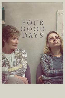 Watch free Four Good Days movies online