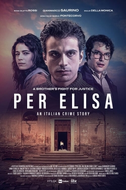 Watch free Per Elisa: An Italian Crime Story movies online