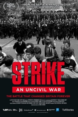 Watch free Strike: An Uncivil War movies online