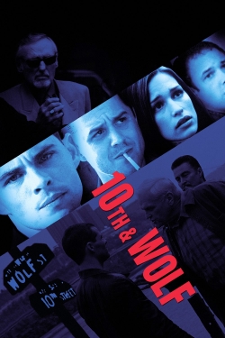 Watch free 10th & Wolf movies online