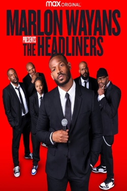 Watch free Marlon Wayans Presents: The Headliners movies online