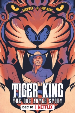 Watch free Tiger King: The Doc Antle Story movies online