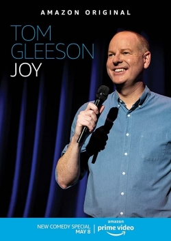 Watch free Tom Gleeson: Joy movies online