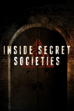 Watch free Inside Secret Societies movies online