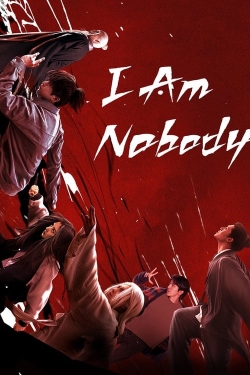 Watch free I Am Nobody movies online