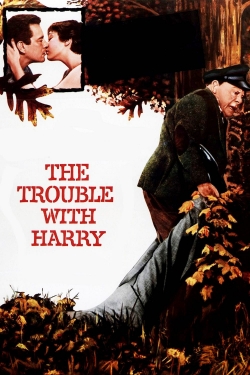 Watch free The Trouble with Harry movies online