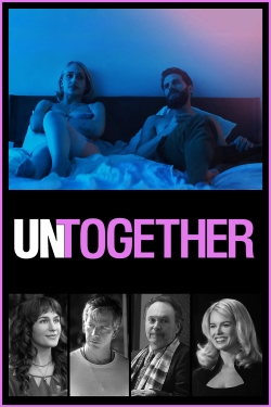 Watch free Untogether movies online